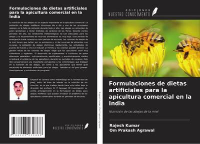 Formulaciones de dietas artificiales para la apicultura comercial en la India