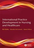 International Practice Development in Nursing and 