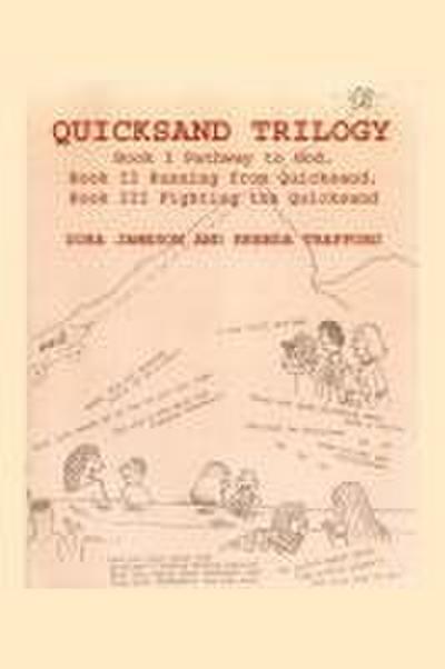 QUICKSAND TRILOGY
