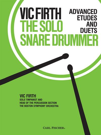 The solo Snare Drummer Advancedetudes and duets
