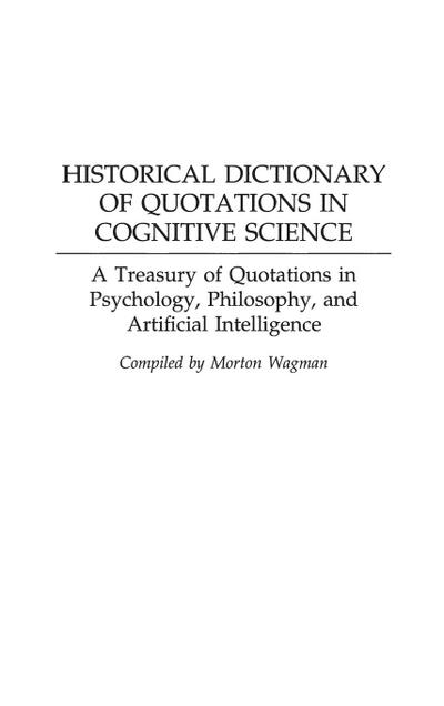 Historical Dictionary of Quotations in Cognitive Science