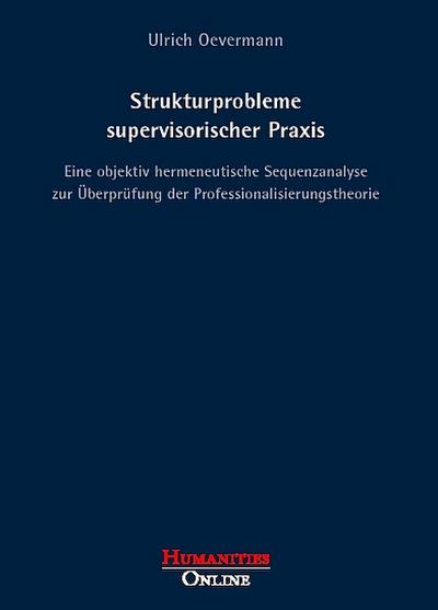 Strukturprobleme supervisorischer Praxis