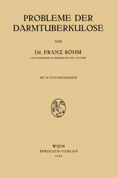 Probleme der Darmtuberkulose