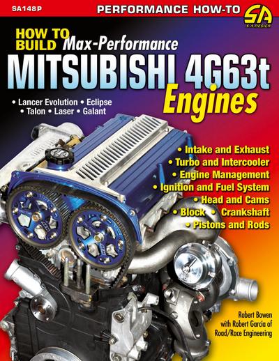 How to Build Max-Performance Mitsubishi 4g63t Engines