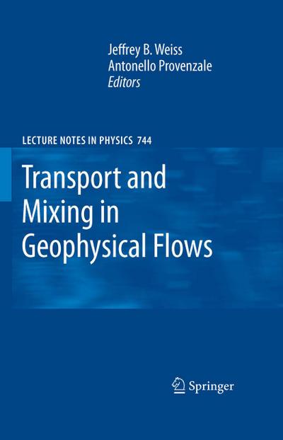 Transport and Mixing in Geophysical Flows