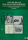 Vom Bît Hilani zum Palas der Wartburg: Band II: Di