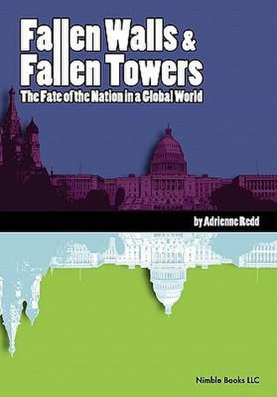 Fallen Walls and Fallen Towers