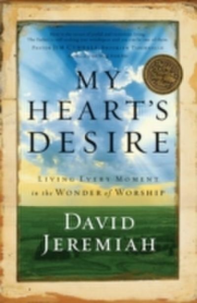 My Heart’s Desire