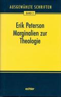 Ausgewählte Schriften / Marginalien zur Theologie und andere Schriften