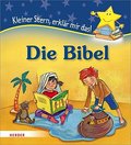 Kleiner Stern, erklär mir das! Die Bibel
