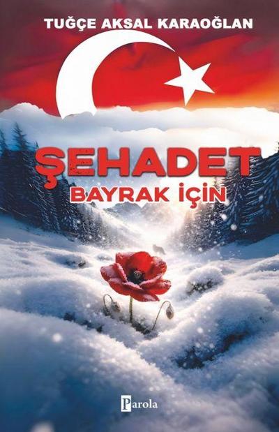 Sehadet - Bayrak Icin