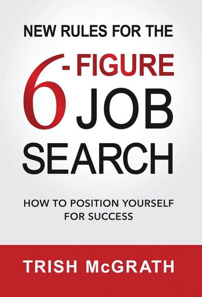 New Rules for the 6-Figure Job Search