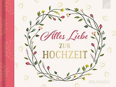 Alles Liebe zur Hochzeit