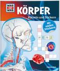Rätseln und Stickern: Körper