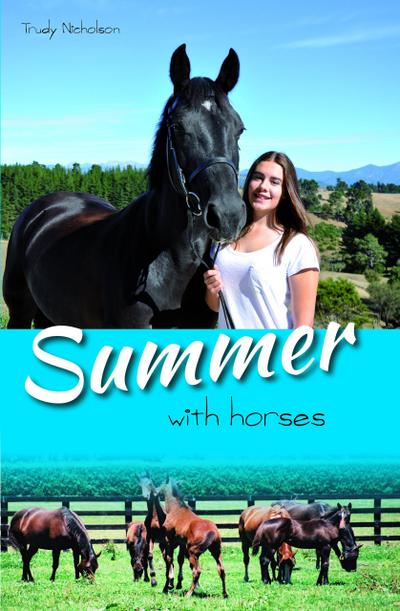 Summer with Horses (White Cloud Station, #2)