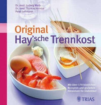 Original Hay’sche Trennkost