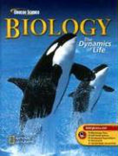 Biology: The Dynamics of Life, Student Edition
