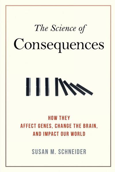 The Science of Consequences