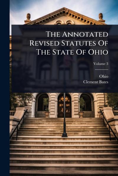 The Annotated Revised Statutes Of The State Of Ohio