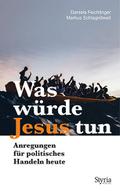 Was würde Jesus tun