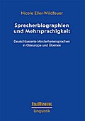 Sprecherbiographien und Mehrsprachigkeit