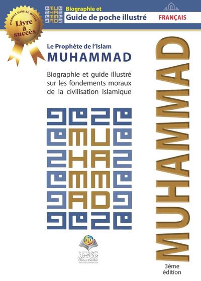 Le Prophète de l’Islam Muhammad (saw)