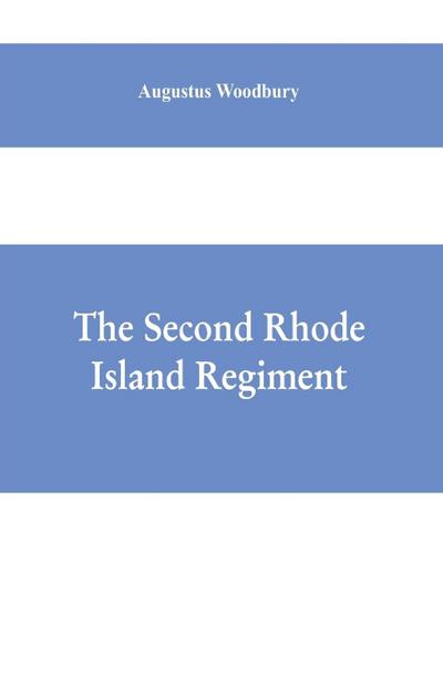 The Second Rhode Island regiment