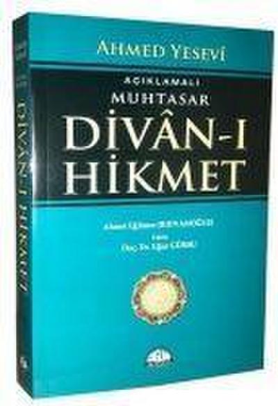 Aciklamali Muhtasar Divan-i Hikmet