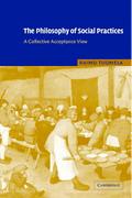 The Philosophy of Social Practices