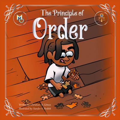 The Principle of Order