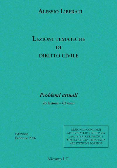 Lezioni tematiche di diritto civile. Problemi attuali