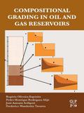 Compositional Grading in Oil and Gas Reservoirs
