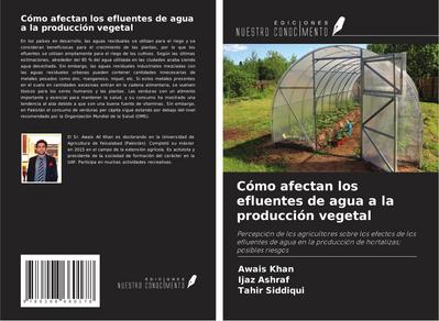 Cómo afectan los efluentes de agua a la producción vegetal