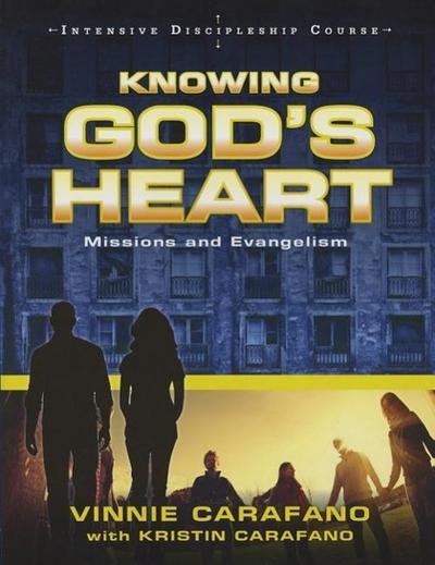 Knowing God’s Heart Missions & Evangelism