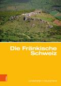 Die Fränkische Schweiz