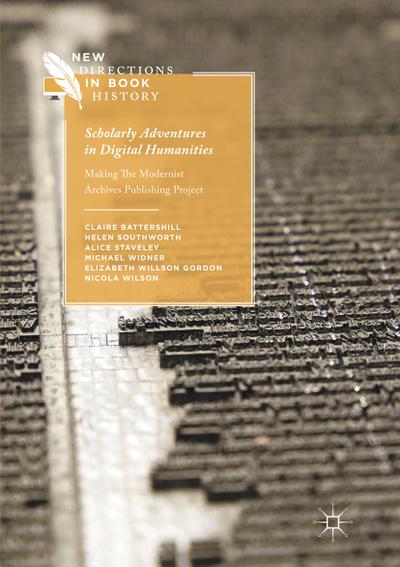 Scholarly Adventures in Digital Humanities