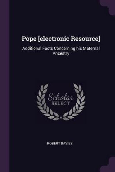 Pope [electronic Resource]
