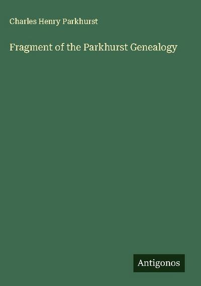 Fragment of the Parkhurst Genealogy