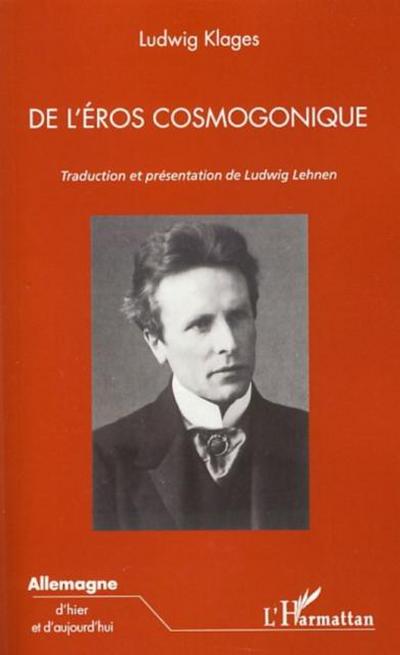 De l’eros cosmogonique