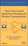 Space-Time Layered Information Processing for Wire