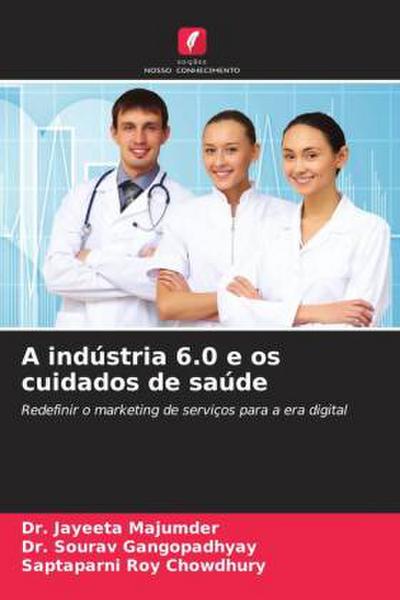 A indústria 6.0 e os cuidados de saúde