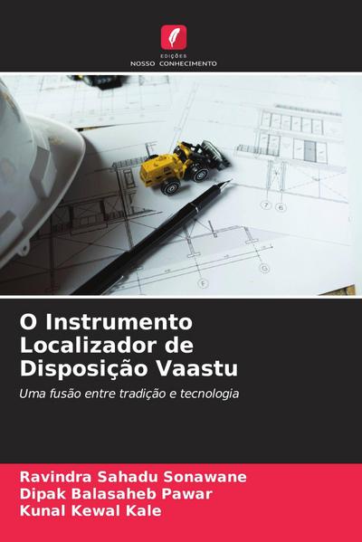 O Instrumento Localizador de Disposição Vaastu