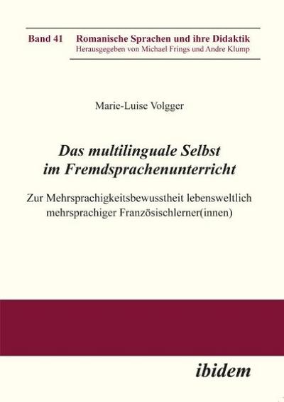 Das multilinguale Selbst im Fremdsprachenunterricht