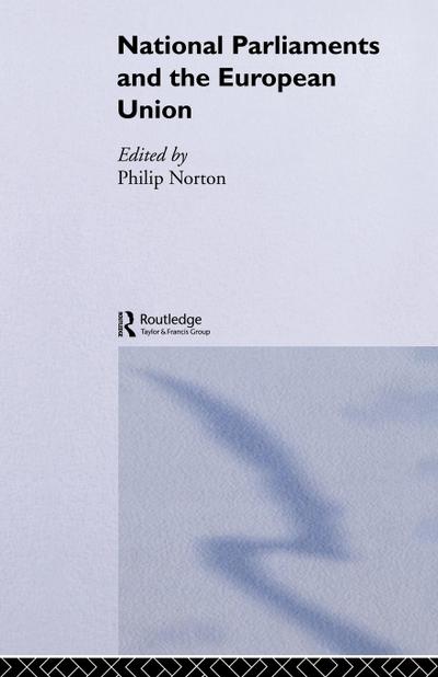 National Parliaments and the European Union