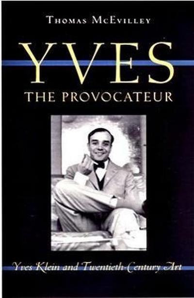 Yves the Provocateur
