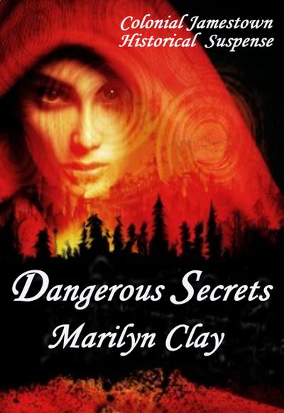 Dangerous Secrets (Colonial American Historical Suspense Novels)