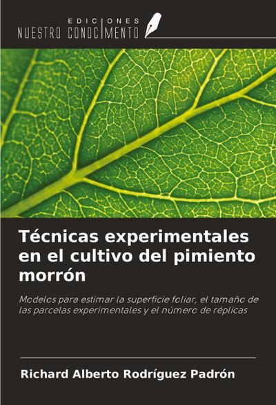 Técnicas experimentales en el cultivo del pimiento morrón