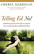 Telling Ed No!