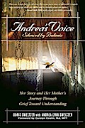 Andrea’s Voice: Silenced by Bulimia