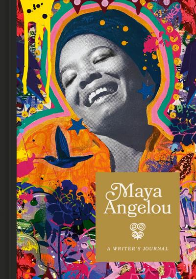 Maya Angelou: A Writer’s Journal